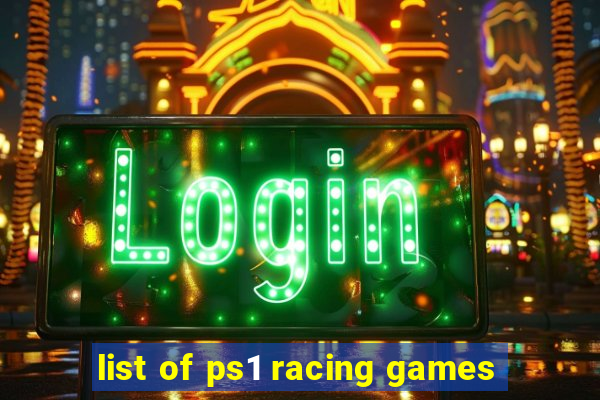 list of ps1 racing games