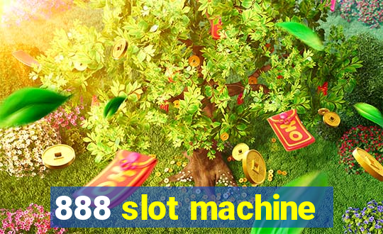 888 slot machine