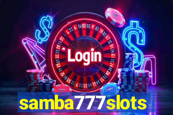 samba777slots