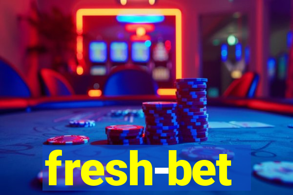 fresh-bet