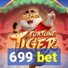 699 bet