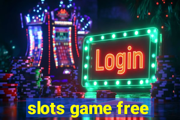 slots game free