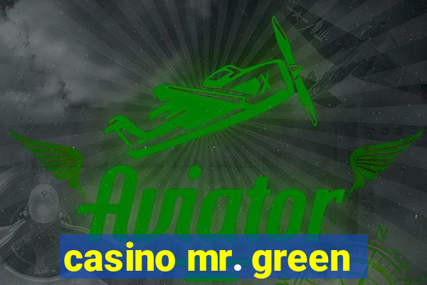 casino mr. green