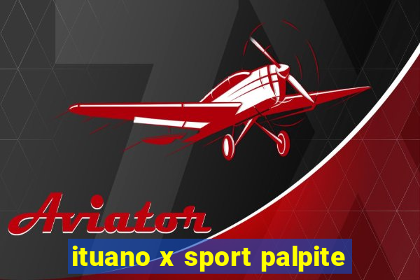 ituano x sport palpite