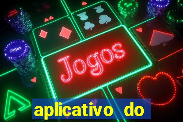 aplicativo do fortune tiger