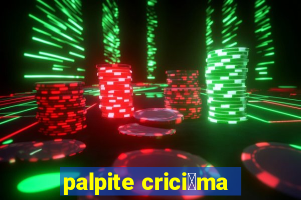 palpite crici煤ma