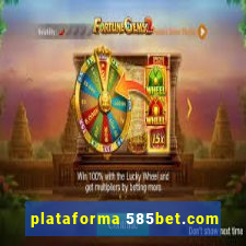 plataforma 585bet.com