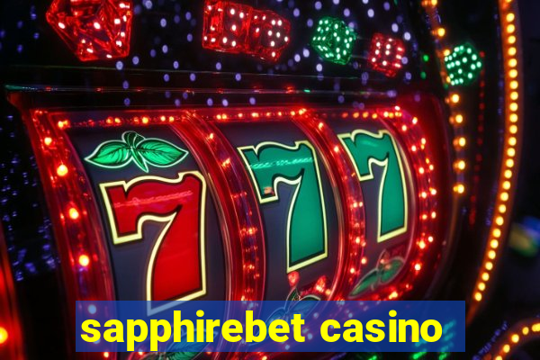 sapphirebet casino