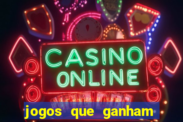 jogos que ganham dinheiro no cadastro