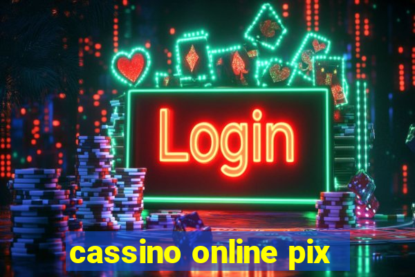 cassino online pix