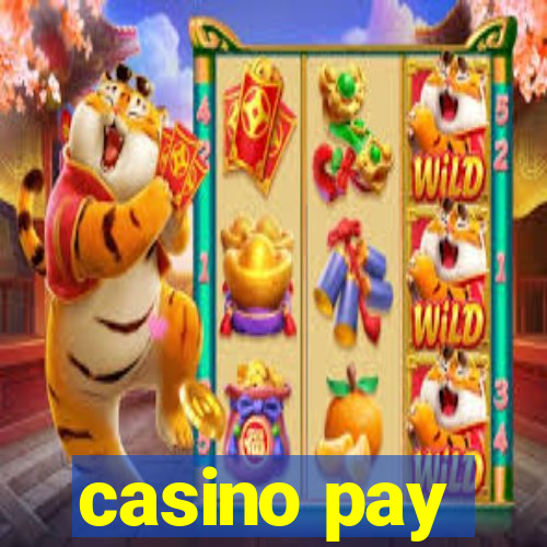 casino pay