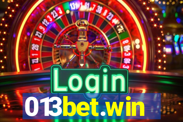 013bet.win