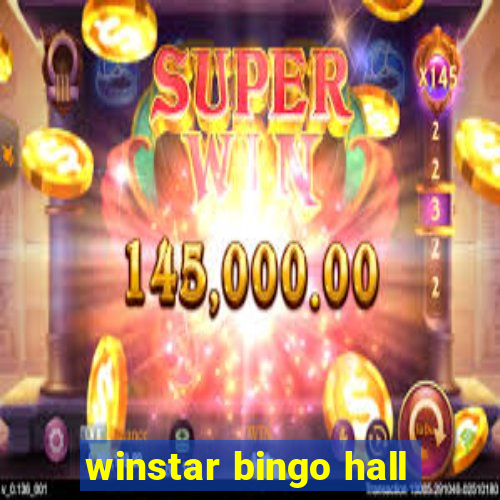 winstar bingo hall