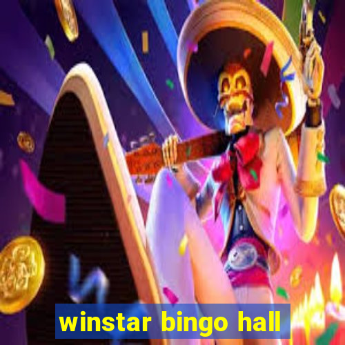 winstar bingo hall