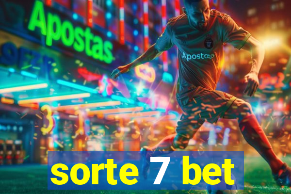 sorte 7 bet