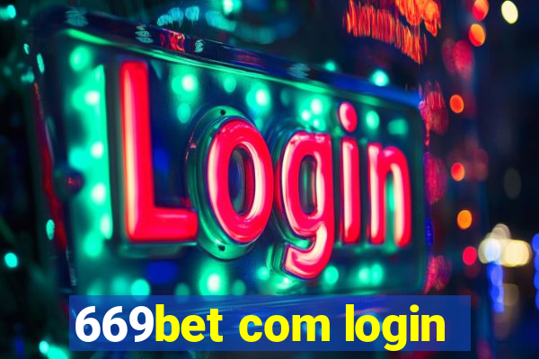 669bet com login