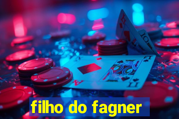 filho do fagner