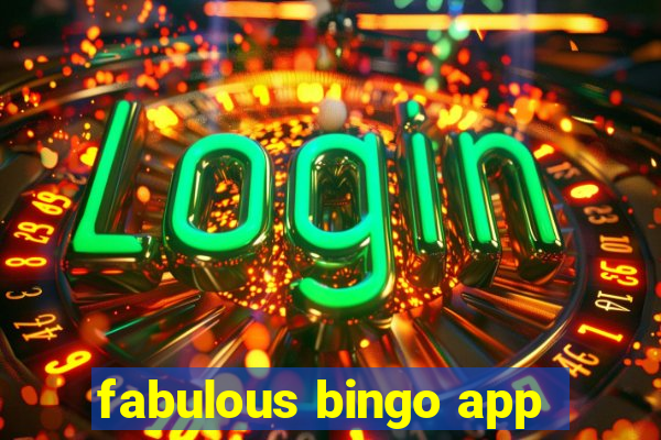 fabulous bingo app