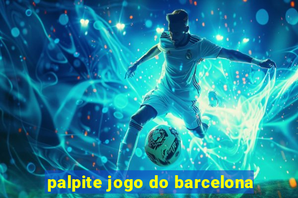 palpite jogo do barcelona