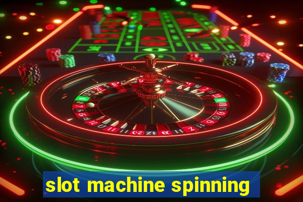 slot machine spinning