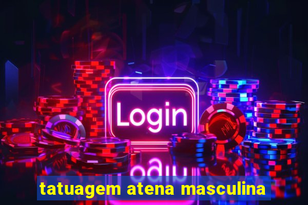 tatuagem atena masculina