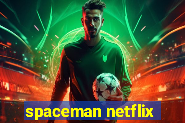 spaceman netflix