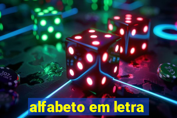 alfabeto em letra