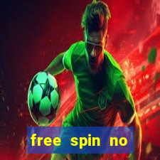 free spin no deposit slots