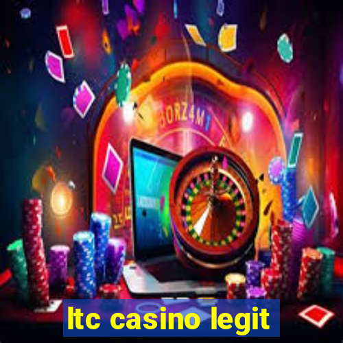 ltc casino legit