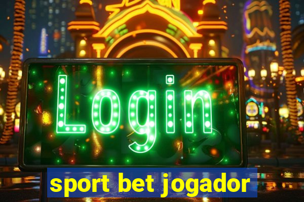 sport bet jogador