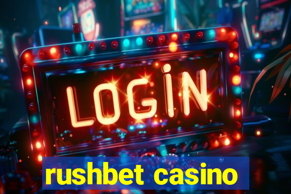 rushbet casino