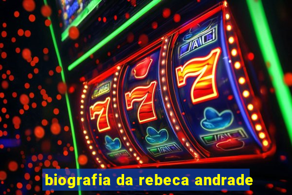 biografia da rebeca andrade