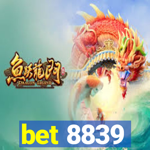 bet 8839