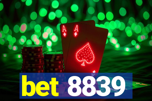 bet 8839