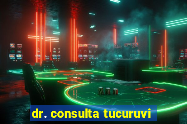 dr. consulta tucuruvi