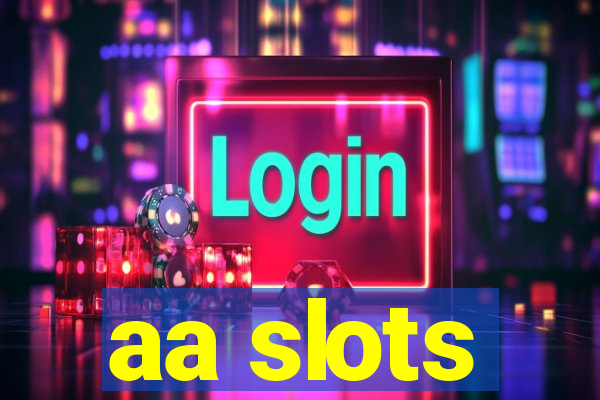 aa slots