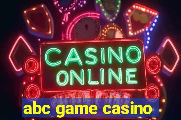 abc game casino