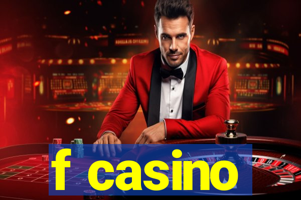 f casino