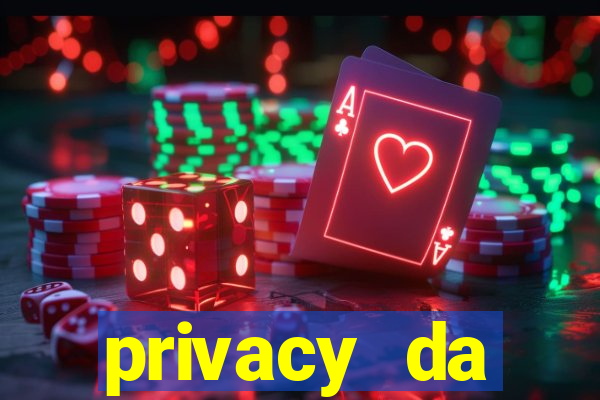 privacy da pipokinha gratis