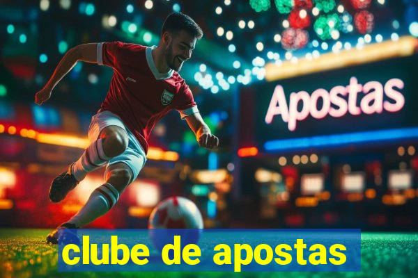 clube de apostas