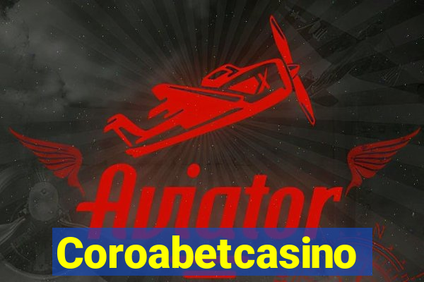 Coroabetcasino