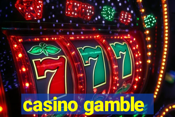 casino gamble