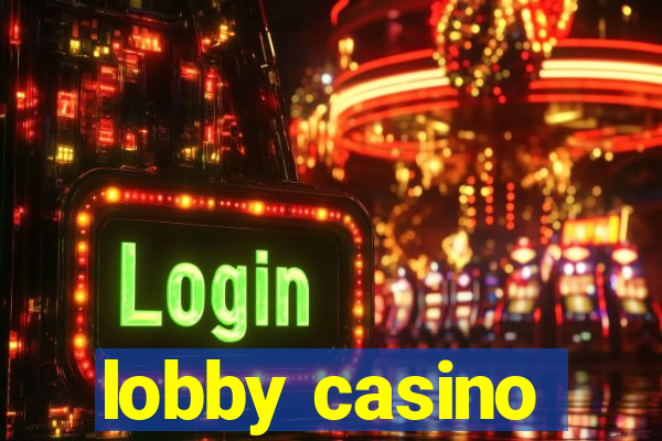 lobby casino