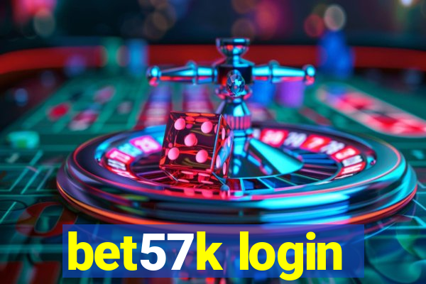 bet57k login