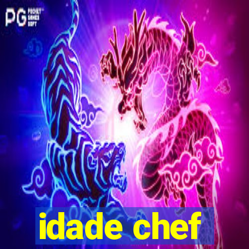 idade chef