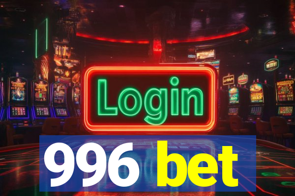 996 bet