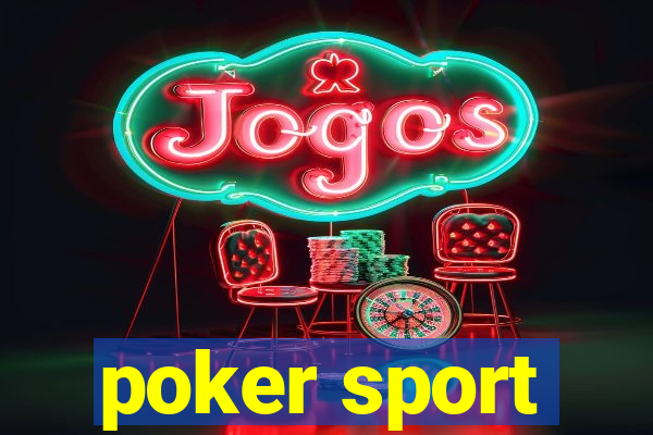 poker sport