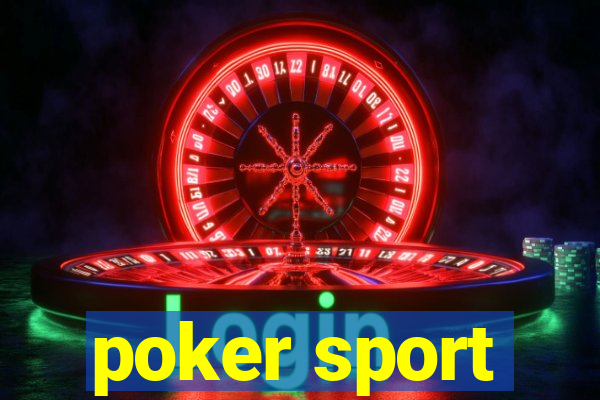 poker sport