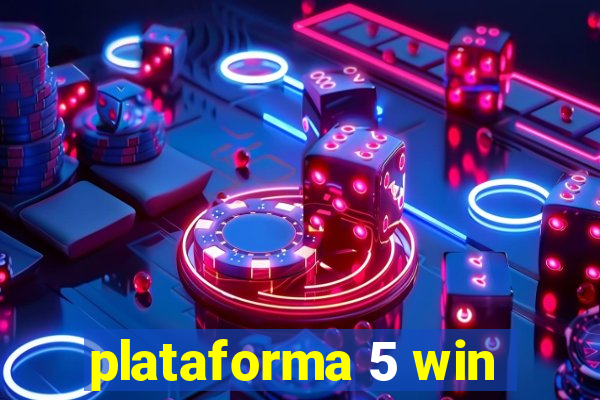 plataforma 5 win