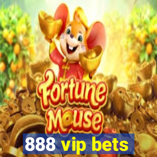 888 vip bets